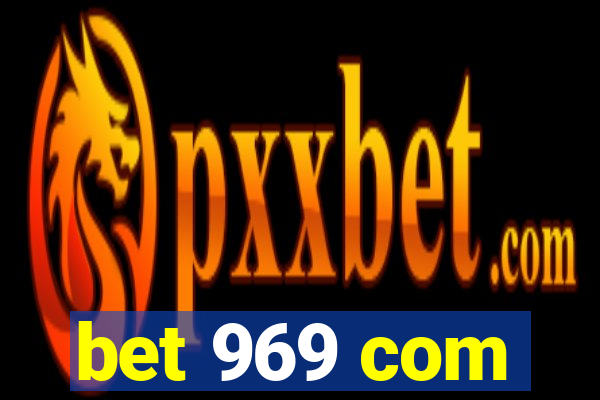 bet 969 com